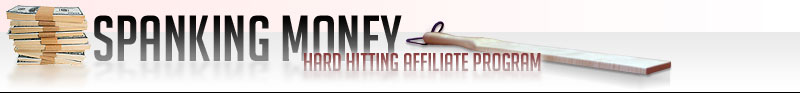 Spanking Money - Hard Hitting Affiliate Site